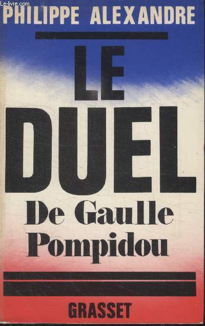 LE DUEL DE GAULLE POMPIDOU.