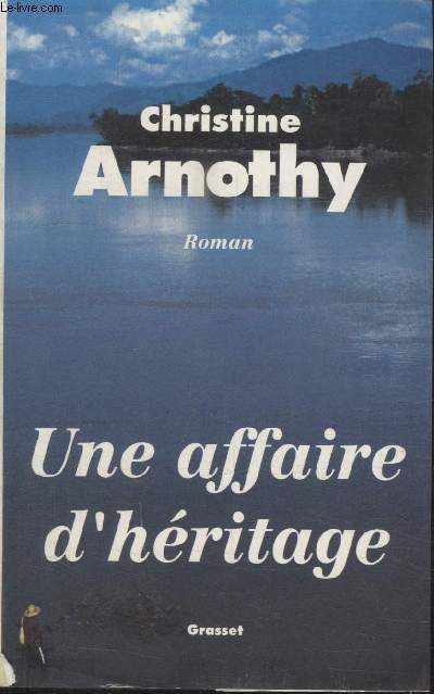 UNE AFFAIRE DHERITAGE.