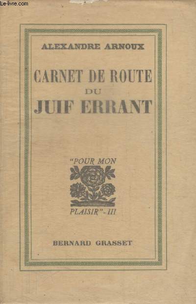 CARNET DE ROUTE DU JUIF ERRANT.