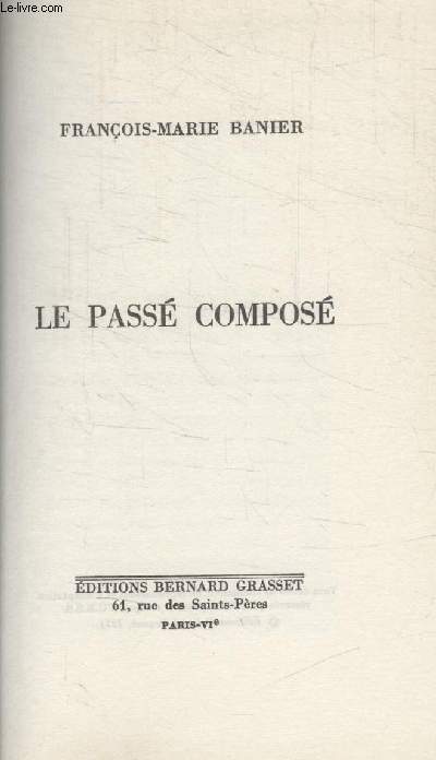 LE PASSE COMPOSE.