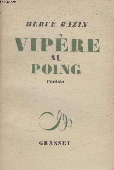 VIPERE AU POING.