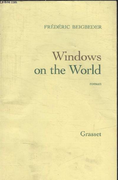 WINDOWS ON THE WORLD.