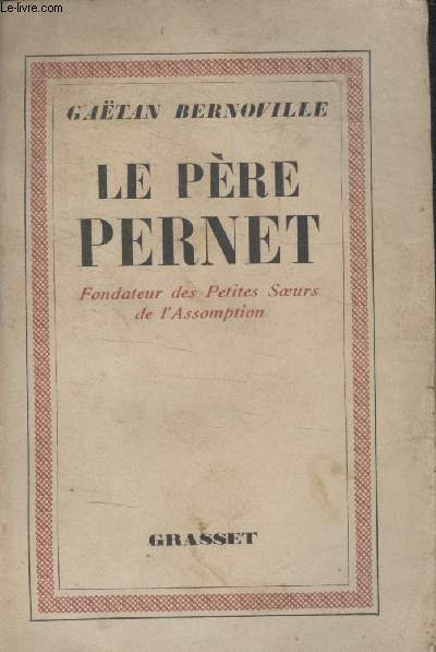 LE PERE PERNET.