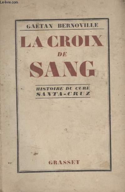 LA CROIX DE SANG.