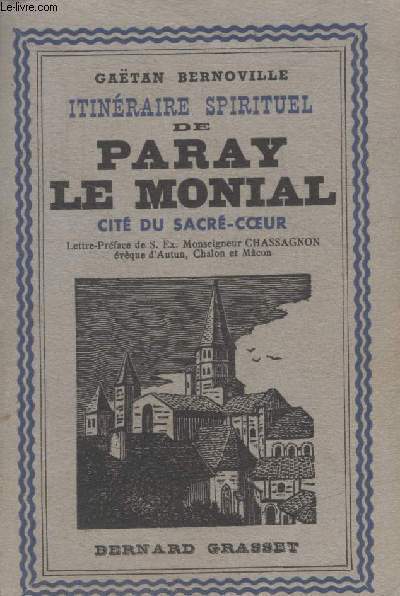 ITINERAIRE SPIRITUEL DE PARAY LE MONIAL.