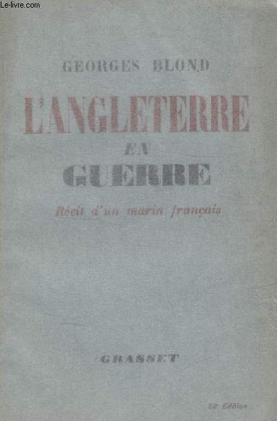 LANGLETERRE EN GUERRE.