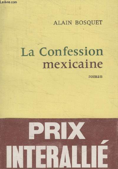 LA CONFESSION MEXICAINE.