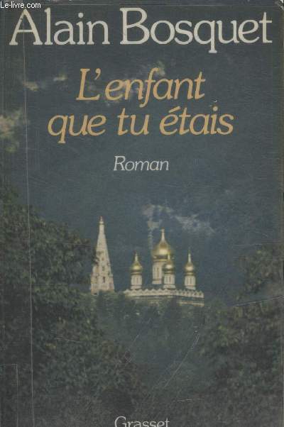 LENFANT QUE TU ETAIS.