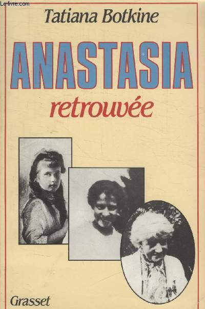 ANASTASIA RETROUVEE.