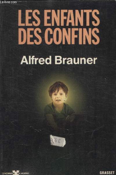 LES ENFANTS DES CONFINS.