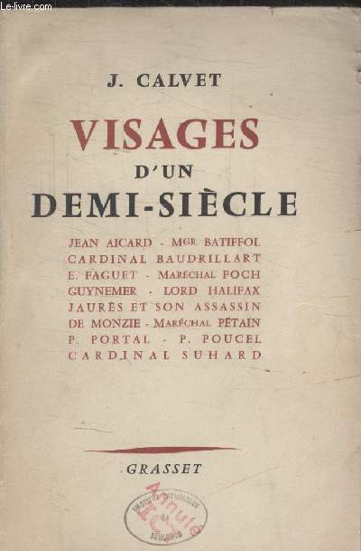 VISAGES DUN DEMI SIECLE.