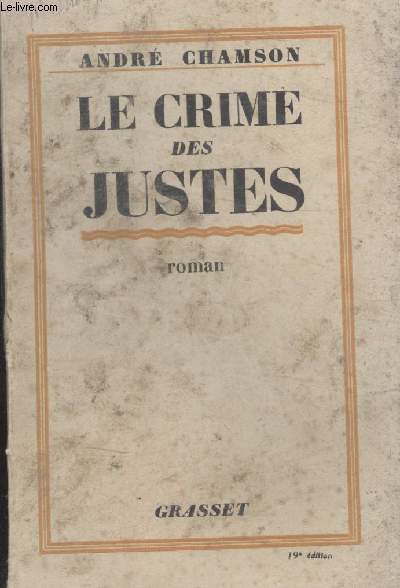 LE CRIME DES JUSTES.