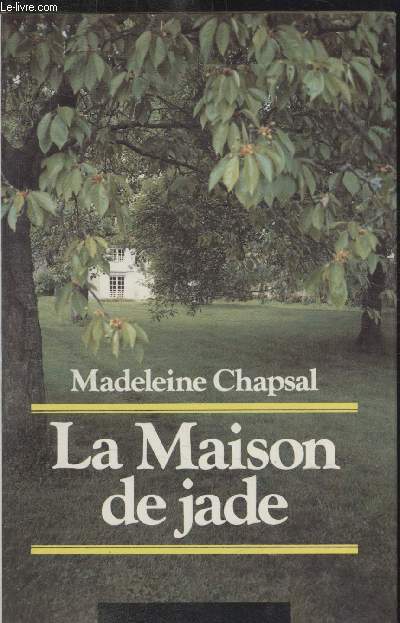 LA MAISON DE JADE.