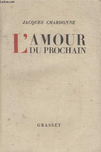 LAMOUR DU PROCHAIN.