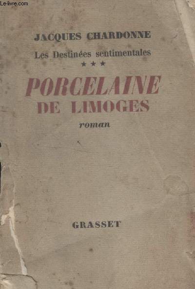 PORCELAINE DE LIMOGES.