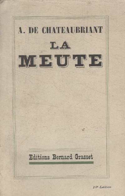 LA MEUTE.