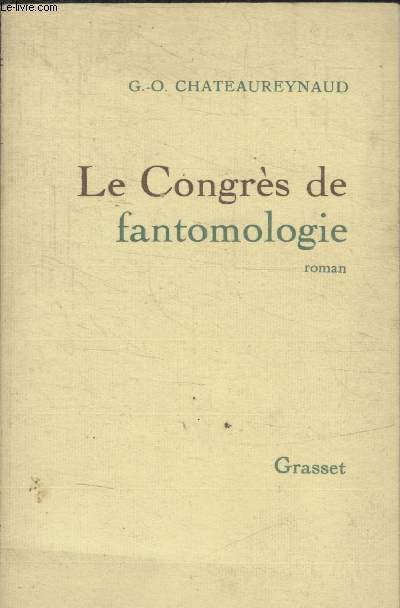 LE CONGRES DE FANTOMOLOGIE.