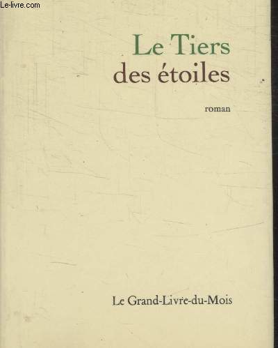 LE TIERS DES ETOILES.