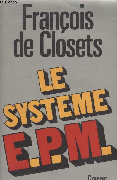 LE SYSTEME E.P.M.