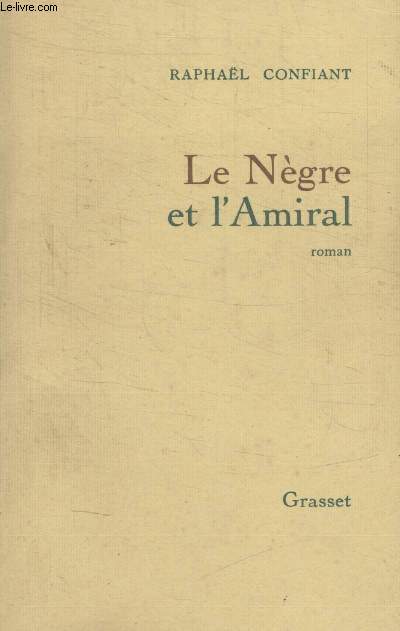 LE NEGRE ET LAMIRAL.