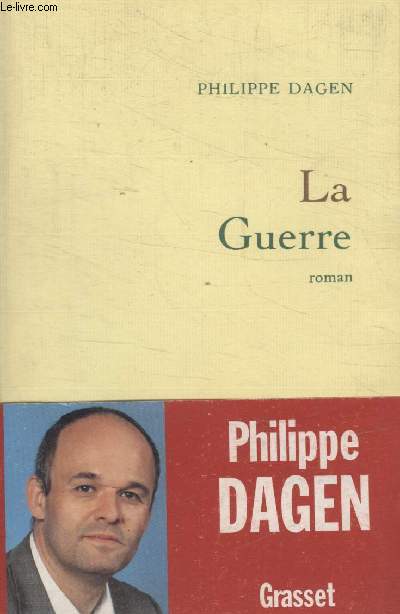 LA GUERRE.