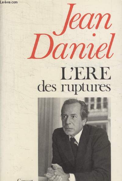 LERE DES RUPTURES.