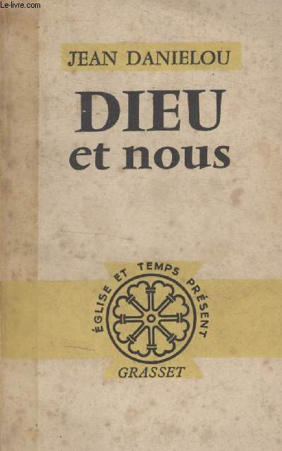 DIEU ET NOUS.