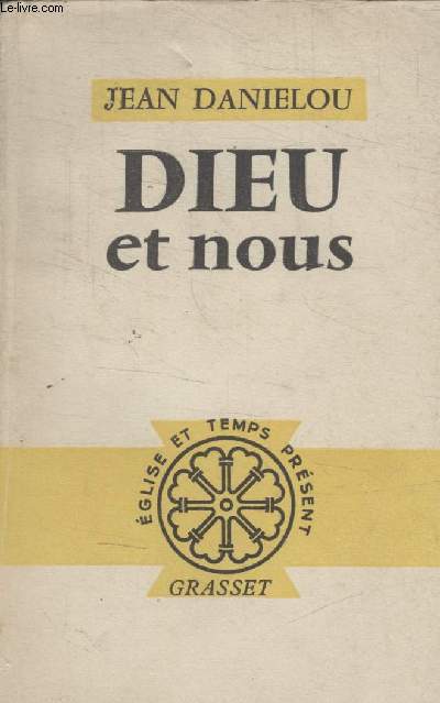 DIEU ET NOUS.