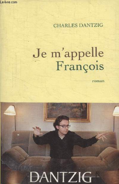 JE MAPPELLE FRANCOIS.