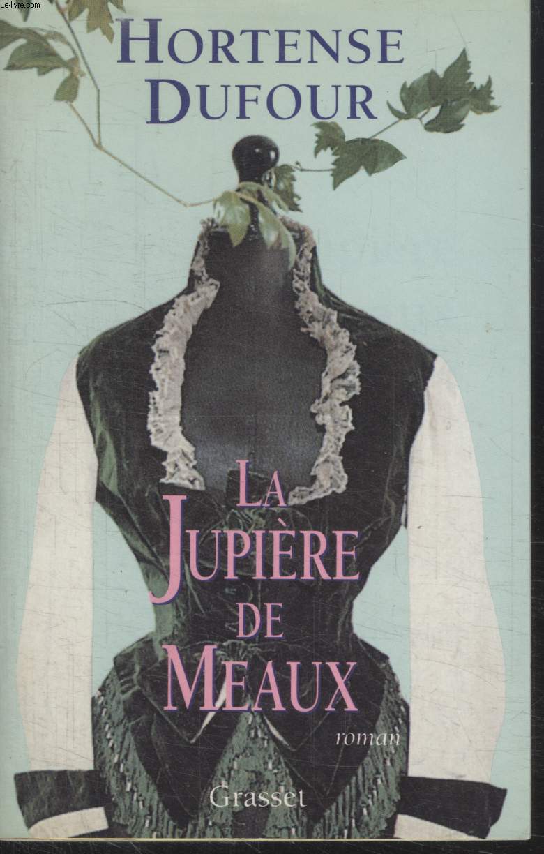 LA JUPIERE DE MEAUX.