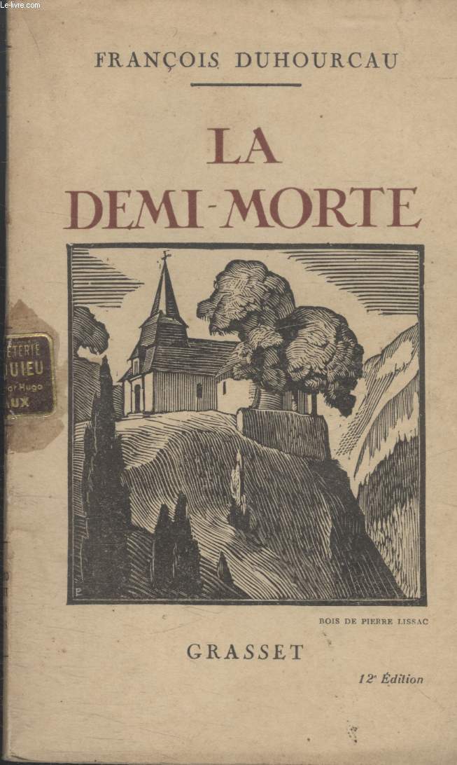 LA DEMI-MORTE.