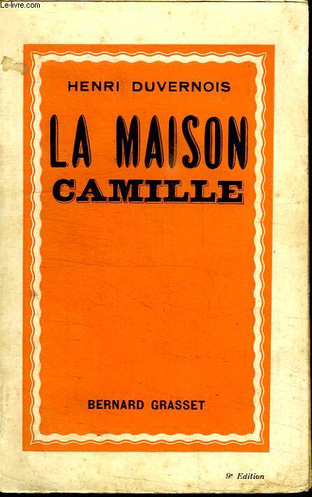 LA MAISON CAMILLE.