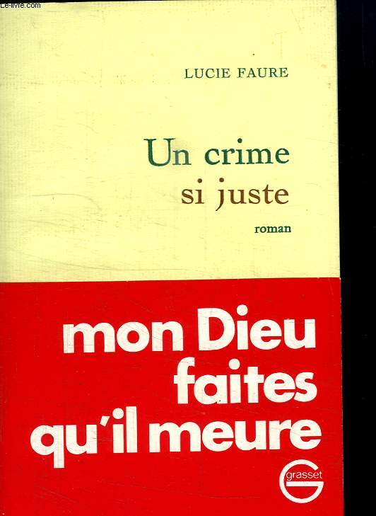 UN CRIME SI JUSTE.