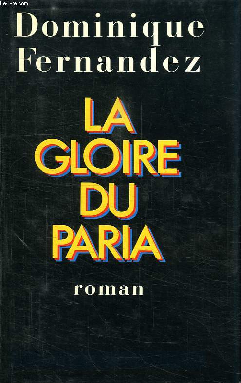 LA GLOIRE DU PARIA.