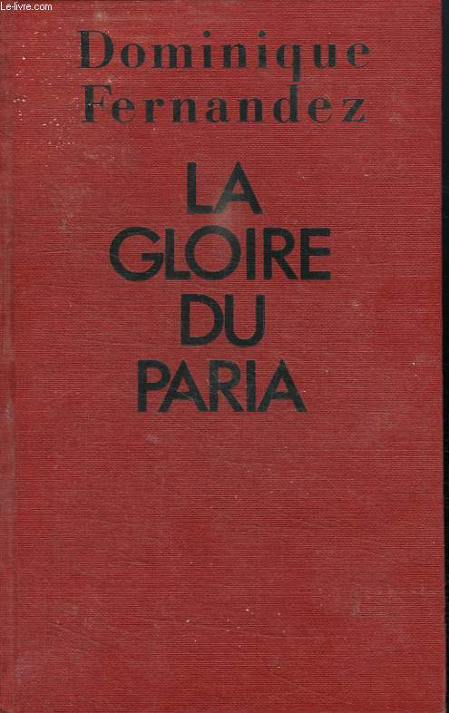 LA GLOIRE DU PARIA.