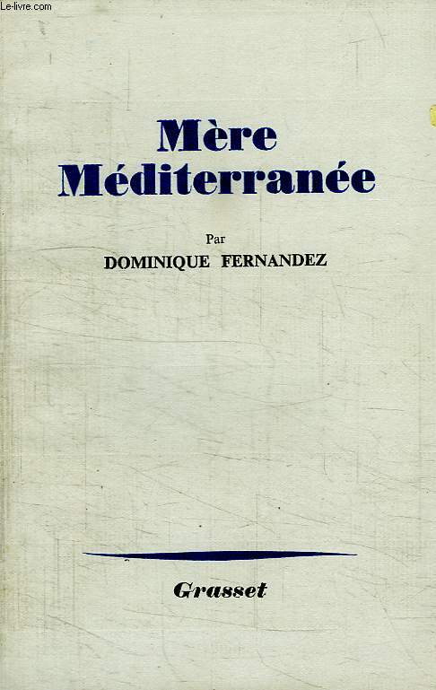 MERE MEDITERRANEE.