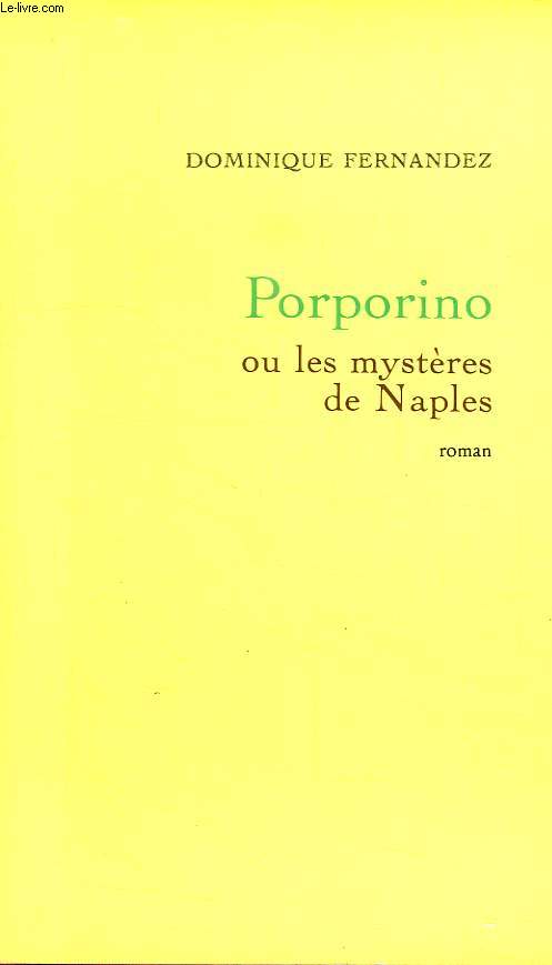 PORPORINO OU LES MYSTERES DE NAPLES.