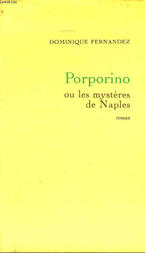 PORPORINO OU LES MYSTERES DE NAPLES.