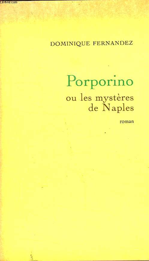 PORPORINO OU LES MYSTERES DE NAPLES.