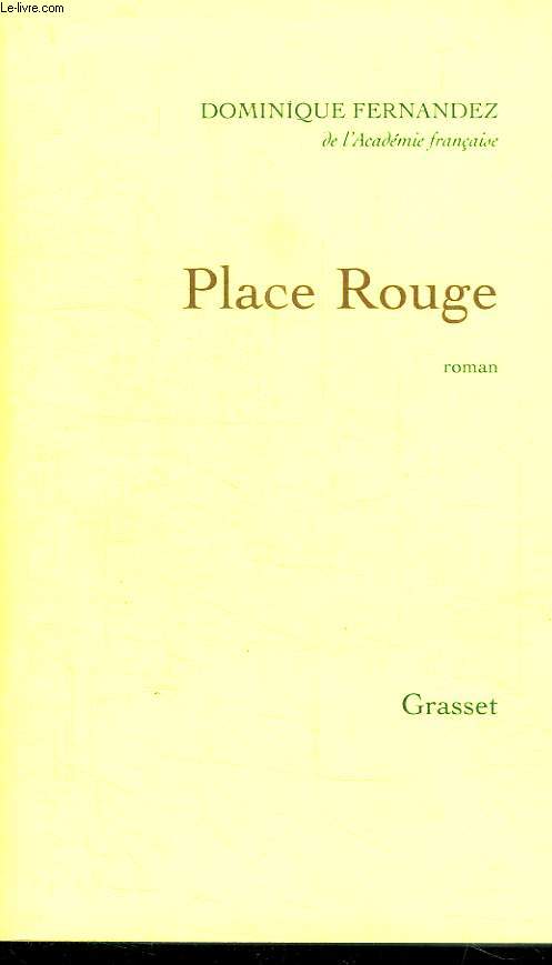 PLACE ROUGE.