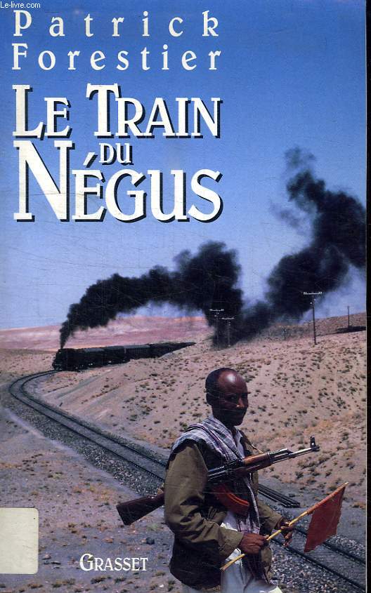 LE TRAIN DE NEGUS.