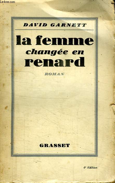 LA FEMME CHANGEE EN RENARD.