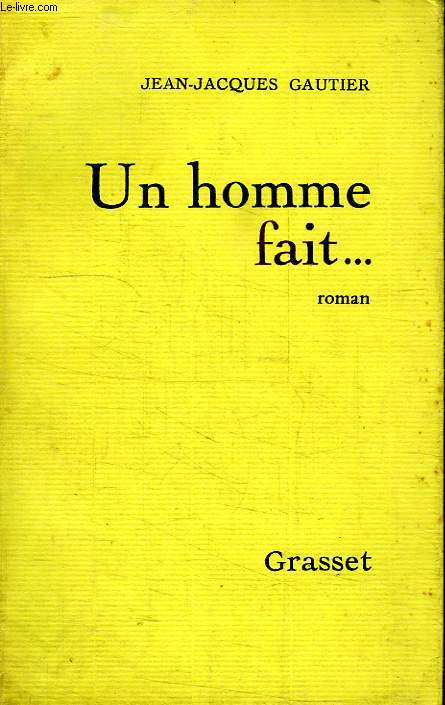 UN HOMME FAIT...