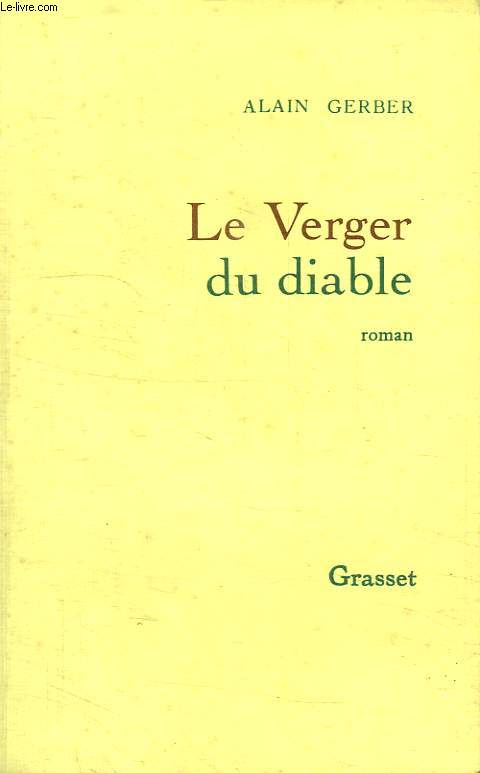 LE VERGER DU DIABLE.