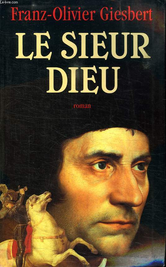 LE SIEUR DE DIEU.