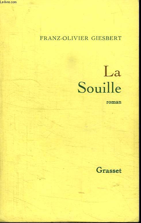 LA SOUILLE.