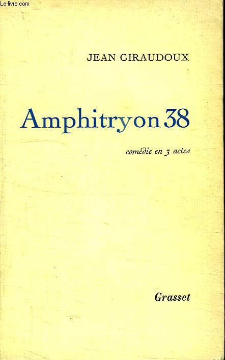AMPHITRYON 38.