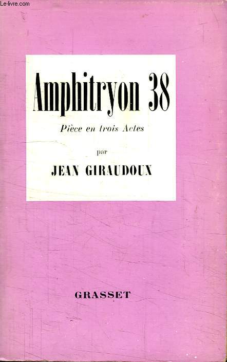 AMPHITRYON 38.