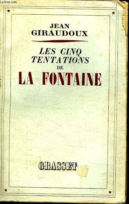 LES CINQ TENTATIONS DE LA FONTAINE.