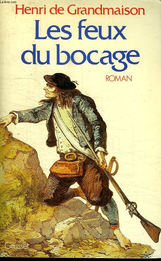 LES FEUX DU BOCAGE.